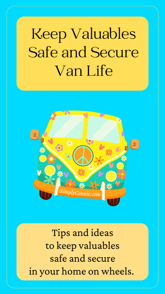 Keep valuable safe and secure - van life.